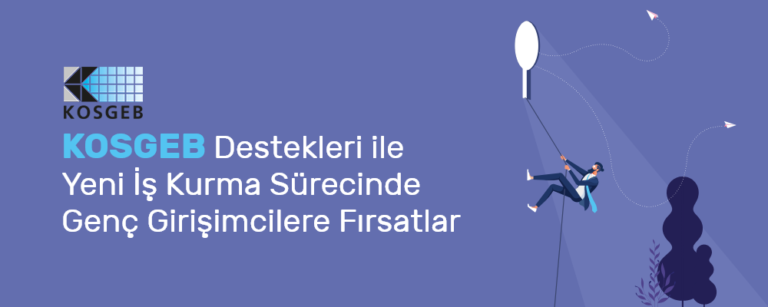 Genç Girişimci Desteği: Vergi Muafiyeti, Bağ-Kur & KOSGEB Destekleri Rehberi
