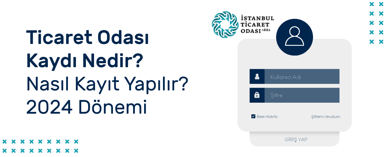 Ticaret Odası Kaydı Nedir _ Nasıl Kayıt Yapılır _ 2024 Dönemi