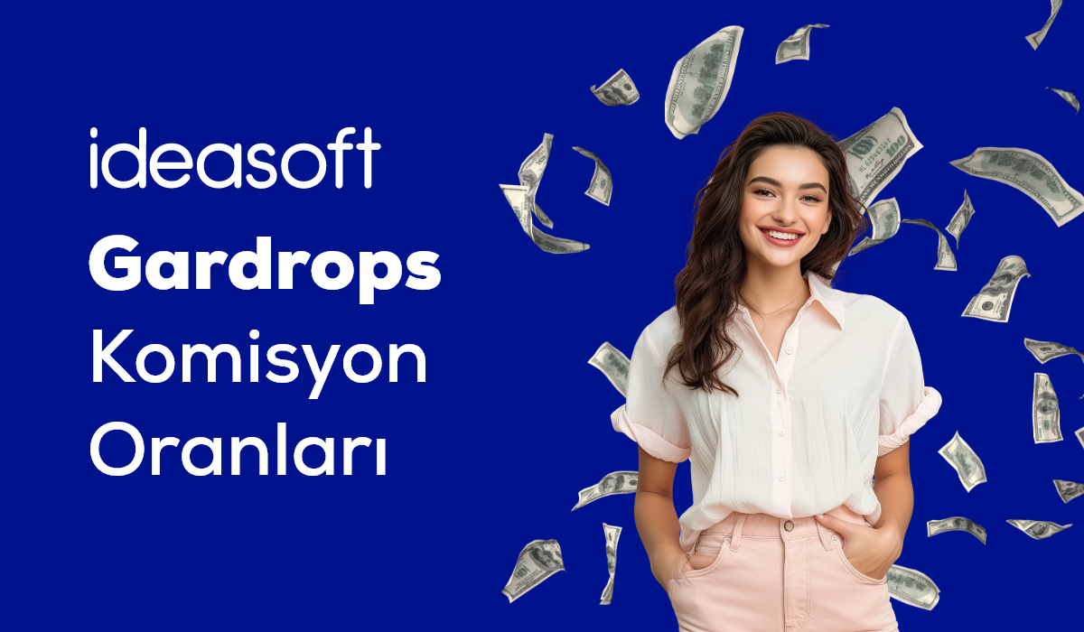 Gardrops Komisyon Oranları - 1