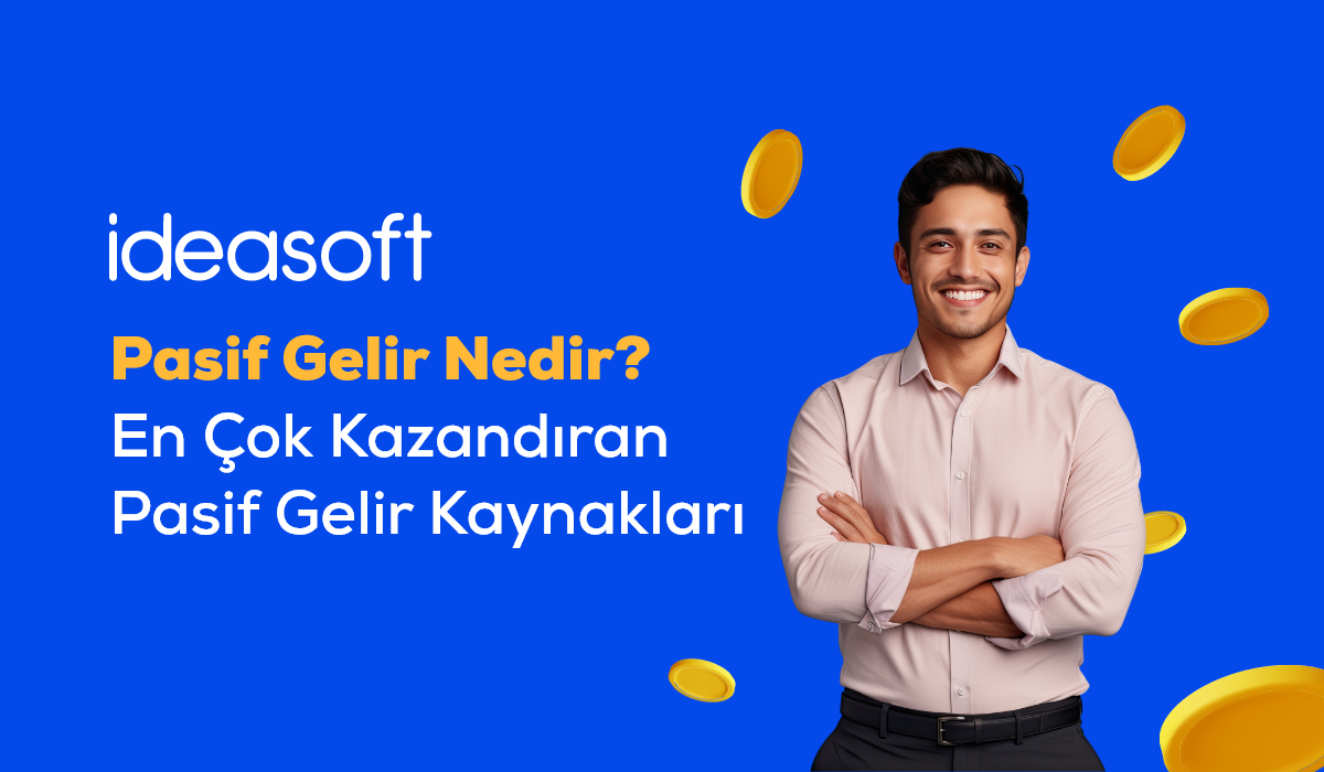 Pasif Gelir Nedir En Çok Kazandıran Pasif Gelir Kaynakları – 1