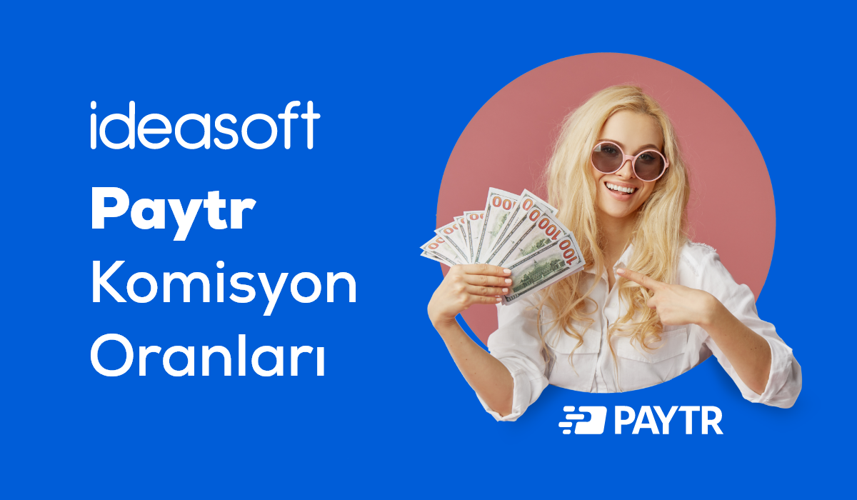 Paytr Komisyon Oranları – 1