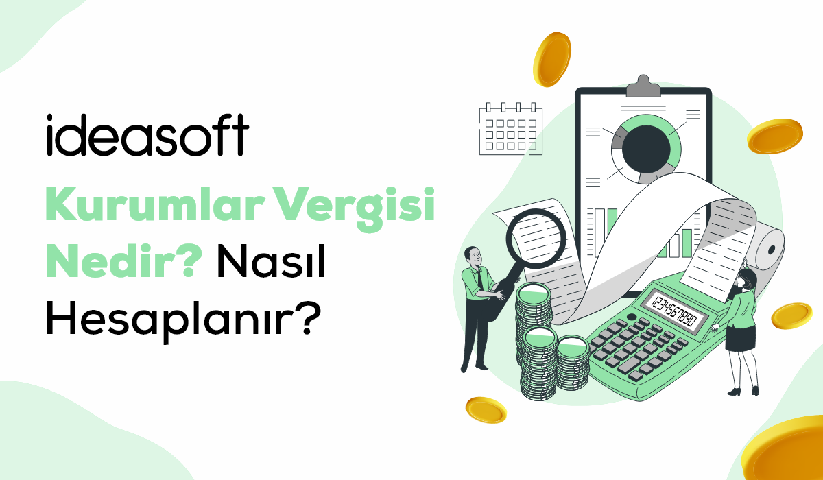 Kurumlar Vergisi Nedir Nasıl Hesaplanır