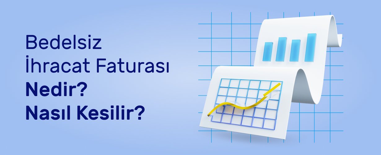 Bedelsiz_Ihracat_Faturasi_Nedir__Nasil_Kesilir_