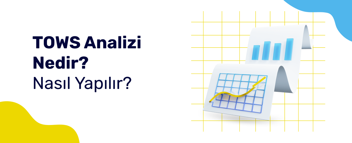 TOWS Analizi Nedir