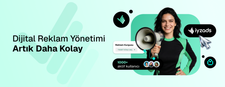 ideasoft ve iyzads İş Birliğiyle Dijital Reklam Yönetimi Artık Daha Kolay