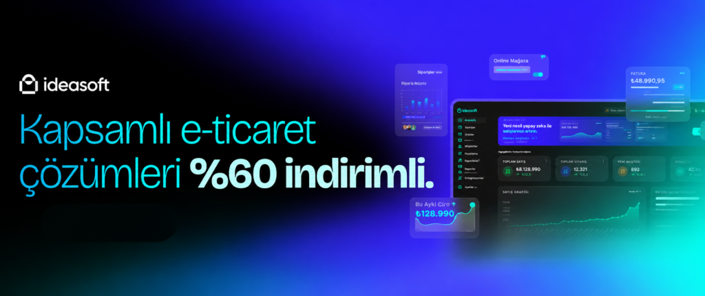 Ekim'e Özel E-Ticaret Fırsatı %60 İndirimle İşinizi Büyütün